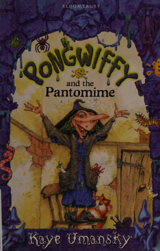 Kaye Umansky - Pongwiffy and the Pantomime