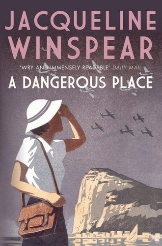 Jacqueline Winspear - A Dangerous Place 