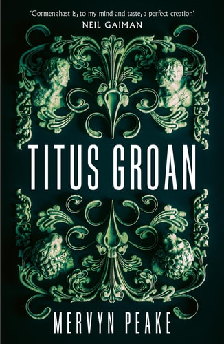 Mervyn Peake - Titus Groan