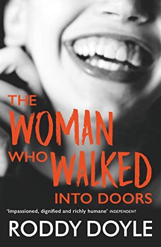 Roddy Doyle - the woman who walked into doors