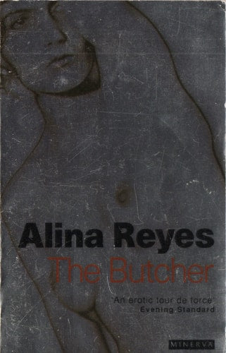 Alina Reyes - The Butcher