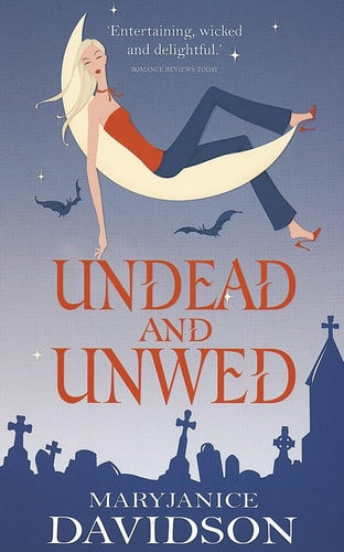Mary Janice Davidson - Undead and Unwed