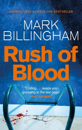 Mark Billingham - Rush of Blood