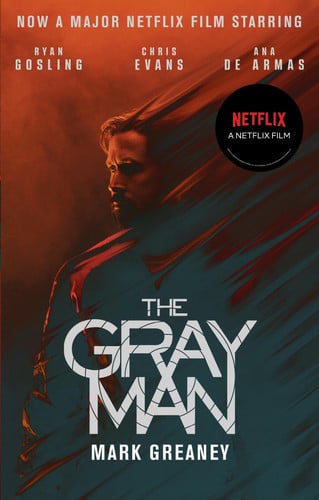 Mark Greaney - The Gray Man Now a Major Netflix Film