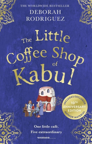 Deborah Rodriguez - The Little Coffee Shop of Kabul
