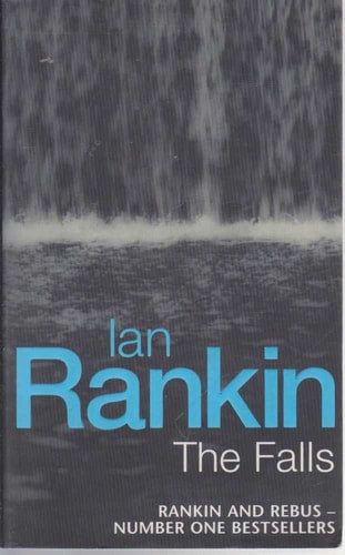 Ian Rankin - The Falls (Inspector Rebus, Bk 12)