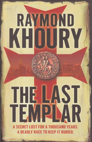 Raymond Khoury - The Last Templar