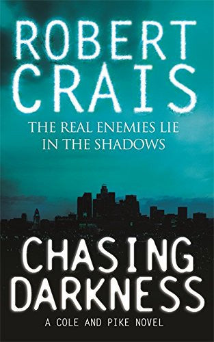 Robert Crais - Chasing Darkness