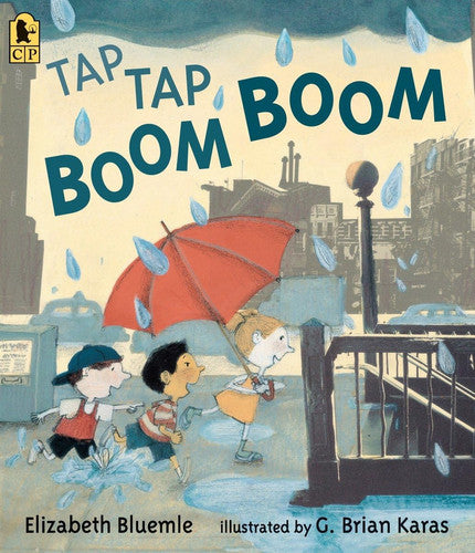 Elizabeth Bluemle - Tap Tap Boom Boom