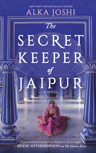 Alka Joshi - The Secret Keeper of Jaipur