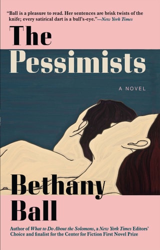 Bethany Ball - The Pessimists