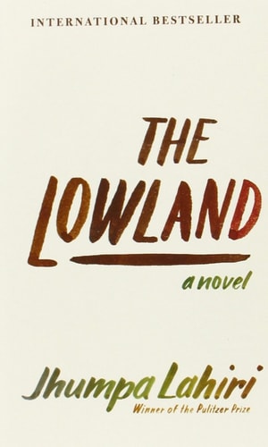 Jhumpa Lahiri -The Lowland