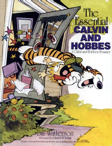 Bill Watterson - The Essential Calvin And Hobbes