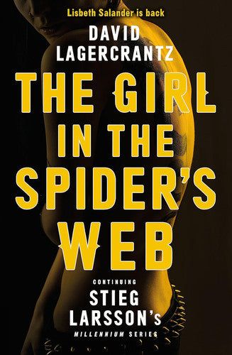 David Lagercrantz - The Girl in the Spider's Web