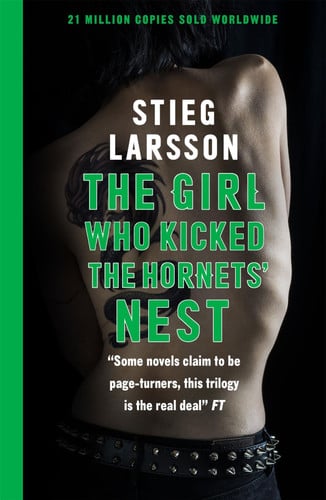 stieg larsson - The Girl Who Kicked The Hornets' Nest Reissue (Millennium Series)