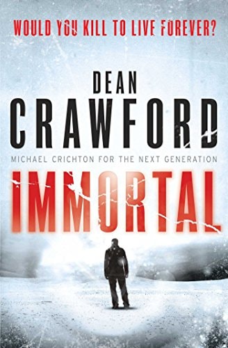 Dean Crawford - Immortal (Ethan Warner/Nicola Lopez)