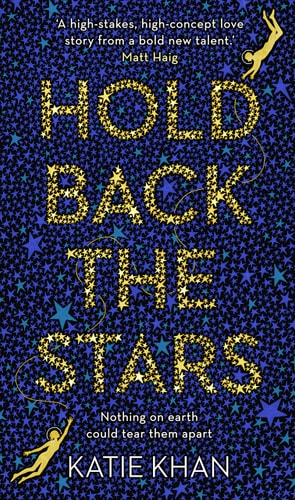 Katie Khan - Hold Back the Stars