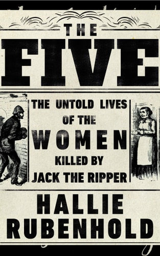 Hallie Rubenhold - Five