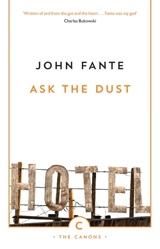 John Fante - Ask the Dust