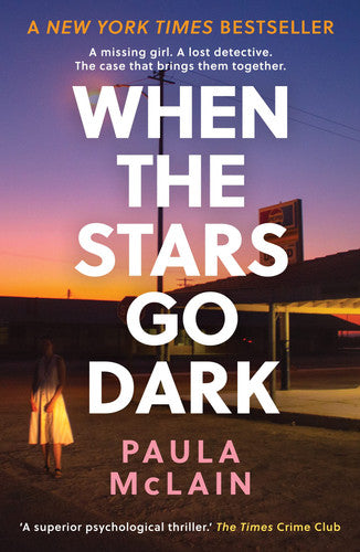 Paula Mclain - When the Stars Go Dark New York Times Bestseller