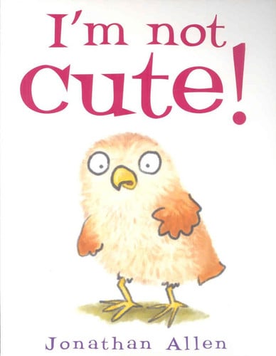 Jonathan Allen - I'm Not Cute!