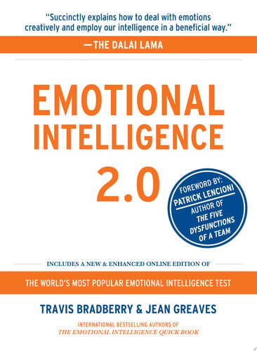 Travis Bradberry, Jean Greaves - Emotional Intelligence 2.0