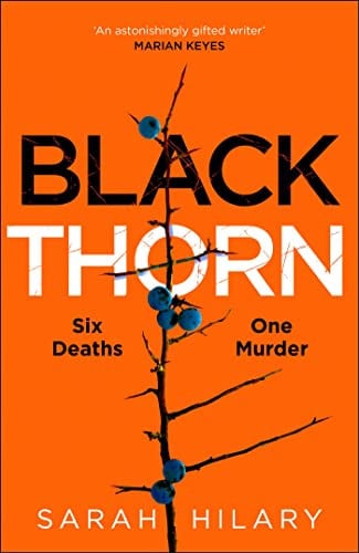 Sarah Hilary - Black Thorn