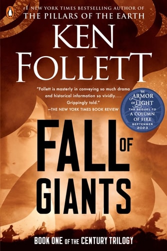 Ken Follett - Fall of Giants (The Century Trilogy, Book 1)