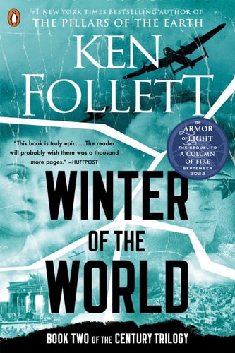 Ken Follett - Winter of the World (The Century Trilogy, Book 2)