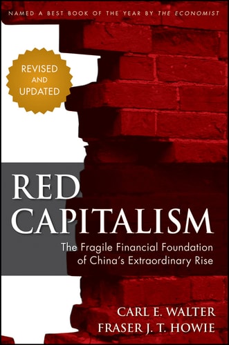 Carl Walter, Fraser Howie - Red Capitalism