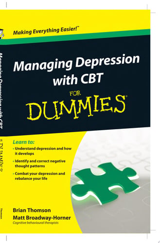Brian Thomson, Matt Broadway-Horner - Managing Depression with Cbt For Dummies