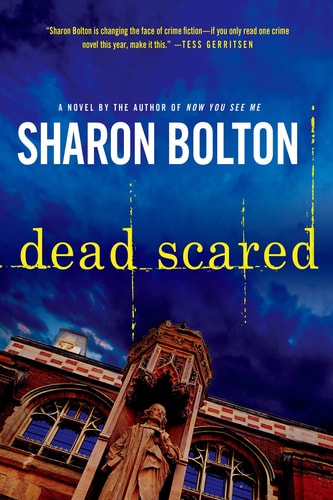 Sharon Bolton, S. J. Bolton - Dead Scared A Lacey Flint Novel