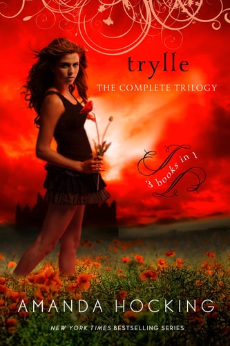 Amanda Hocking - Trylle: The Complete Trilogy Switched, Torn, and Ascend