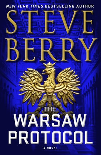 Steve Berry - The Warsaw Protocol A Novel