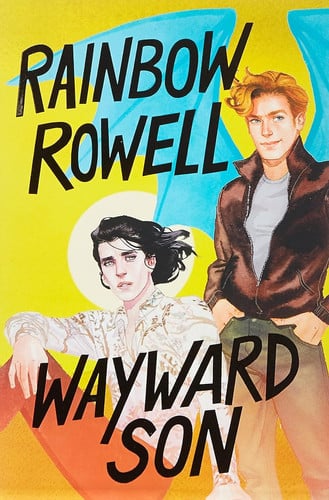 Rowell, Rainbow - Wayward son