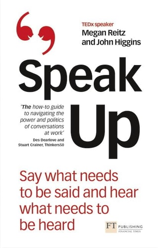 Megan Reitz, John Higgins - Speak Up