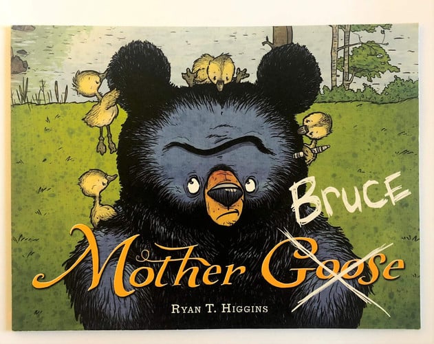 Ryan T. Higgins - Mother Bruce