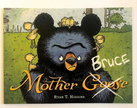 Ryan T. Higgins - Mother Bruce