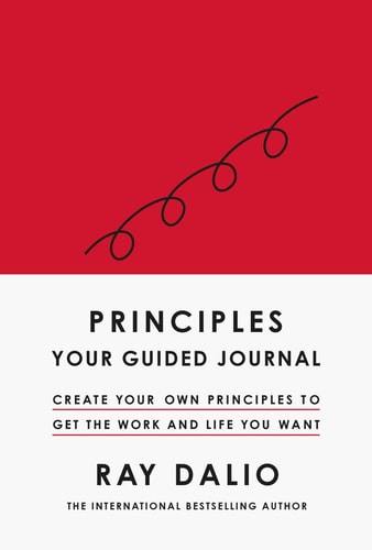 Ray Dalio - Principles Your Guided Journal