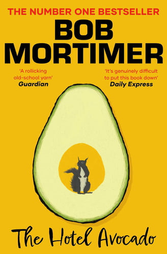 Bob Mortimer - The Hotel Avocado