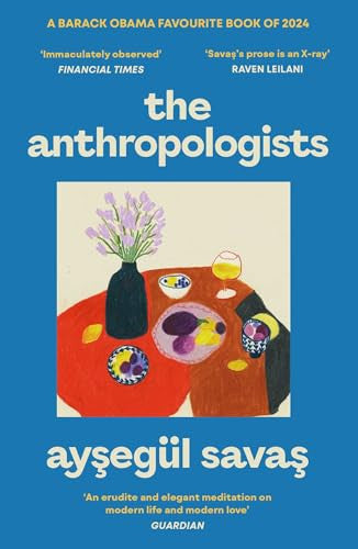 Savas, Aysegül - The anthropologists