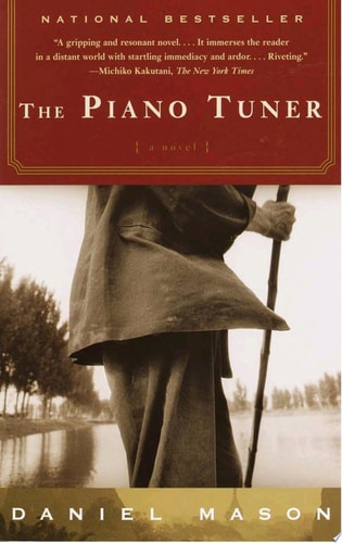 Daniel Mason - The Piano Tuner A Novel