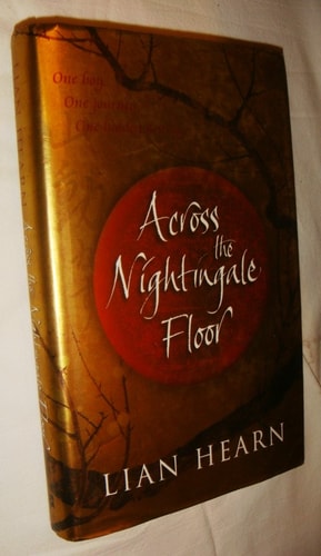 Lian Hearn - Across the Nightingale Floor