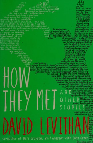 David Levithan - How They Met and Other Stories