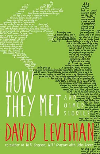 David Levithan - How They Met and Other Stories