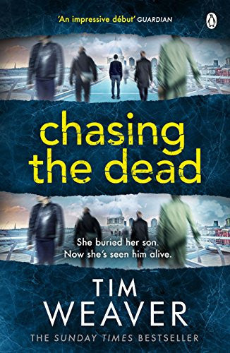 Tim Weaver - Chasing the Dead