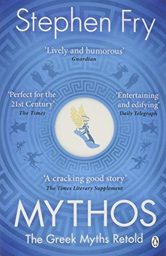 Stephen Fry - Mythos The Greek Myths Retold