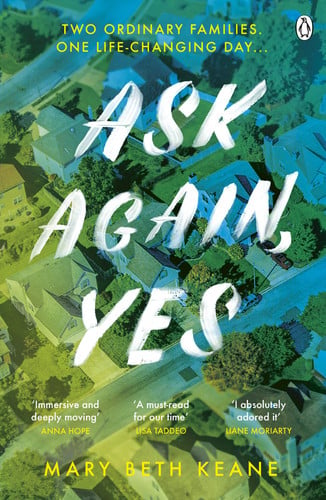 Mary Beth Keane - Ask Again, Yes