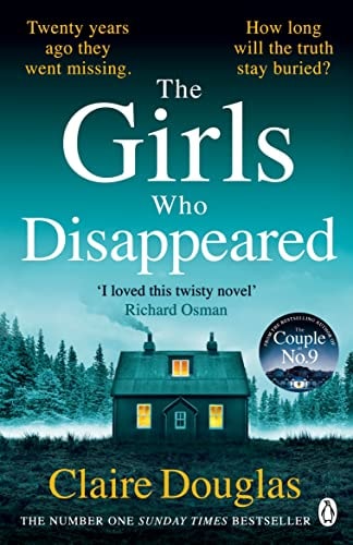 Claire Douglas - The Girls Who Disappeared