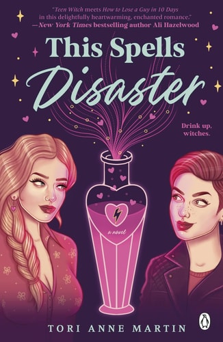 Tori Anne Martin - This Spells Disaster